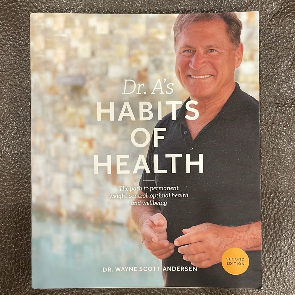 Dr. A’s HABITS OF HEALTH Second Edition Optavia Book